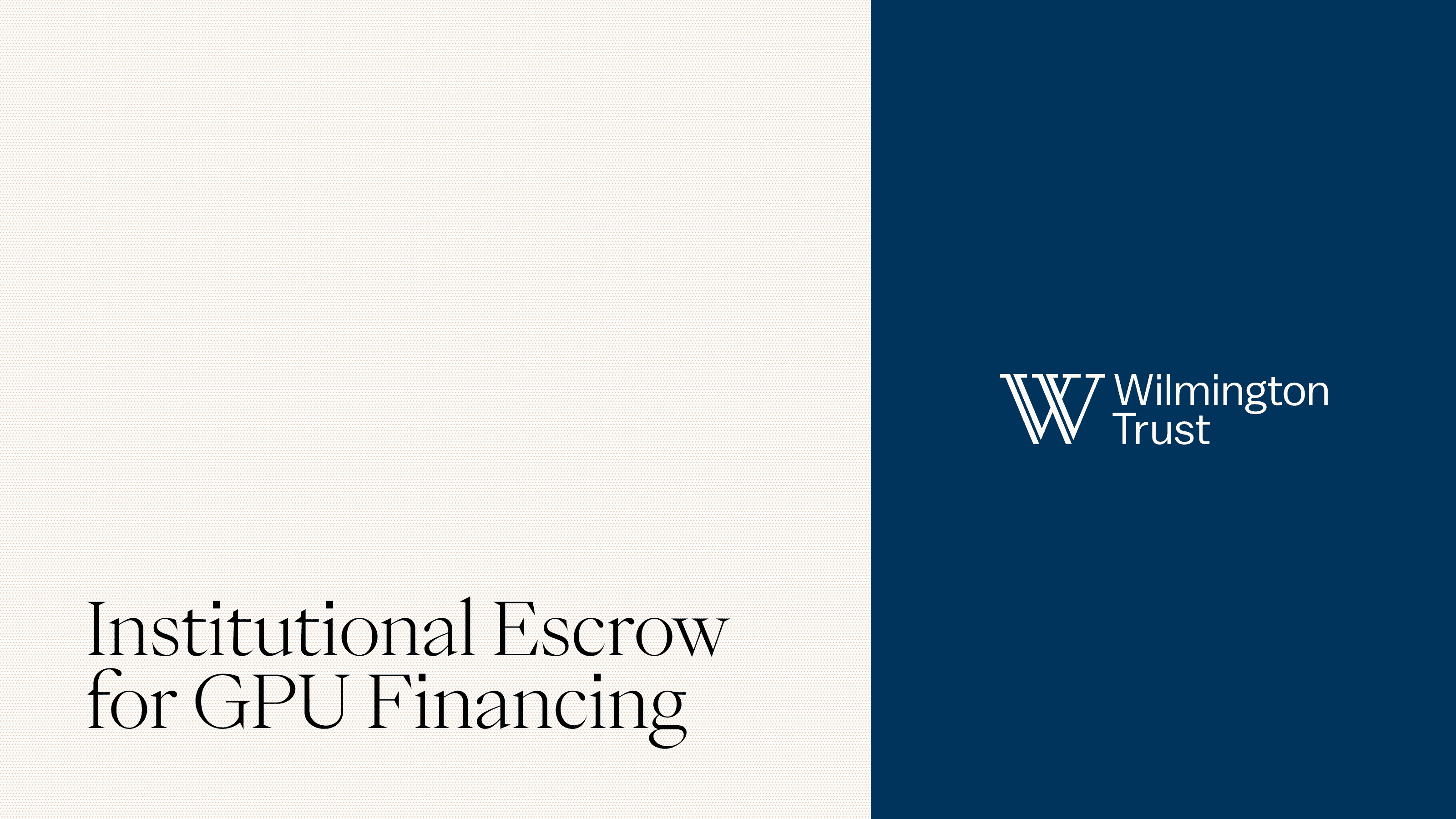 Wilmington Trust Joins USD.AI as Escrow Agent