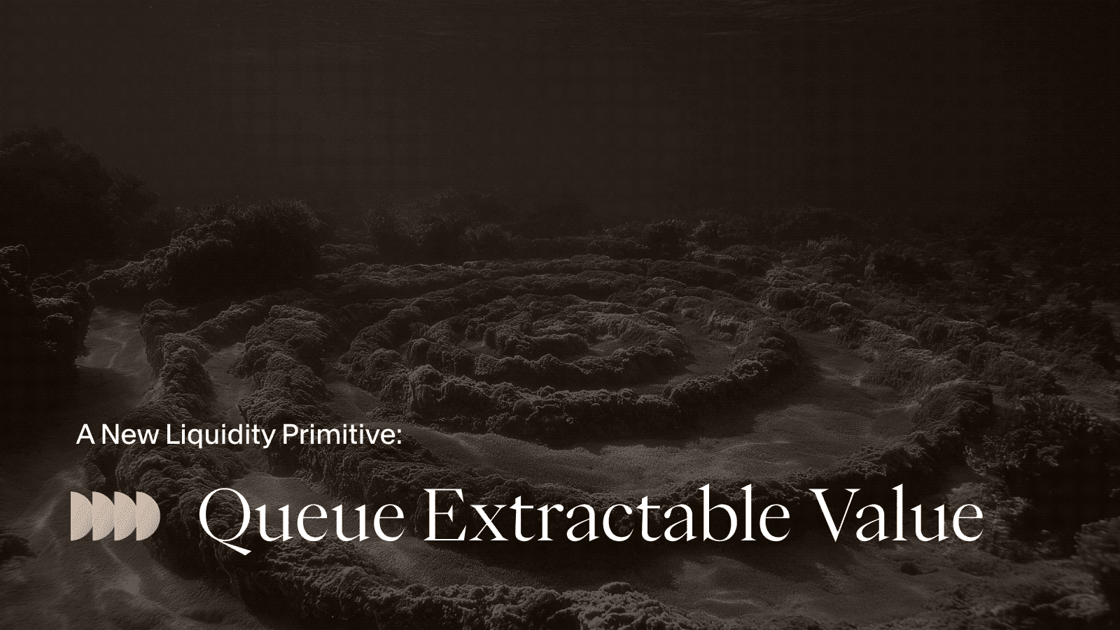 Queue Extractable Value: A New Liquidity Primitive
